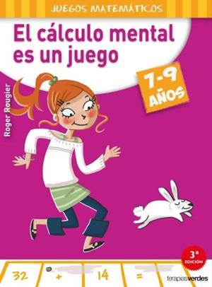 EL CÁLCULO MENTAL ES UN JUEGO | 9788415612568 | ROUGIER,ROGER | Llibreria Geli - Llibreria Online de Girona - Comprar llibres en català i castellà