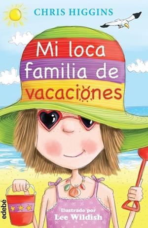 MI LOCA FAMILIA DE VACACIONES | 9788468313764 | HIGGINS,CHRIS | Llibreria Geli - Llibreria Online de Girona - Comprar llibres en català i castellà