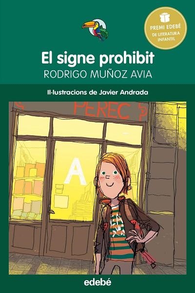 EL SIGNE PROHIBIT | 9788468315805 | MUÑOZ AVIA,RODRIGO | Libreria Geli - Librería Online de Girona - Comprar libros en catalán y castellano
