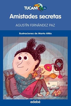 AMISTADES SECRETAS | 9788468315928 | FERNÁNDEZ PAZ,AGUSTÍN | Llibreria Geli - Llibreria Online de Girona - Comprar llibres en català i castellà