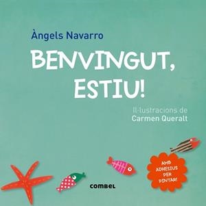 BENVINGUT,ESTIU! | 9788498259872 | NAVARRO,ÀNGELS | Llibreria Geli - Llibreria Online de Girona - Comprar llibres en català i castellà