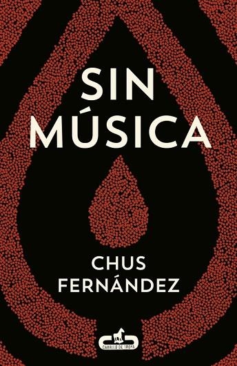 SIN MÚSICA  | 9788415451501 | FERNANDEZ,CHUS | Libreria Geli - Librería Online de Girona - Comprar libros en catalán y castellano