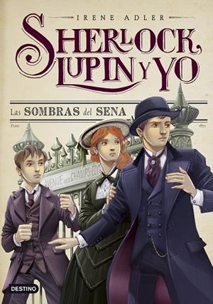 SHERLOCK,LUPIN I YO-6.LAS SOMBRAS DEL SENA | 9788408137412 | ADLER,IRENE  | Libreria Geli - Librería Online de Girona - Comprar libros en catalán y castellano