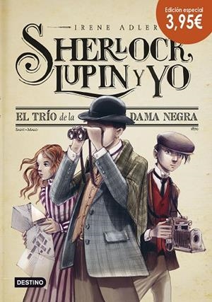 SHERLOCK,LUPIN Y YO-1.EL TRIO DE LA DAMA NEGRA(EDICION ESPECIAL) | 9788408139034 | ADLER,IRENE  | Libreria Geli - Librería Online de Girona - Comprar libros en catalán y castellano