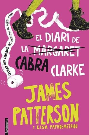 EL DIARI DE LA CABRA CLARKE | 9788416297221 | PATTERSON,JAMES/PAPPADEMETRIOU,LISA | Llibreria Geli - Llibreria Online de Girona - Comprar llibres en català i castellà