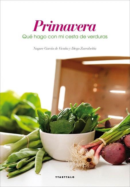 PRIMAVERA.QUÉ HAGO CON MI CESTA DE VERDURAS | 9788498436235 | GARCÍA DE VICUÑA,NAGORE | Libreria Geli - Librería Online de Girona - Comprar libros en catalán y castellano