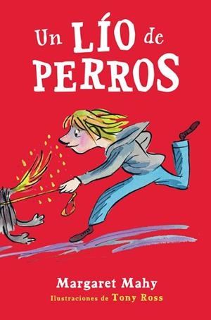 UN LÍO DE PERROS | 9788420418483 | MAHY,MARGARET | Libreria Geli - Librería Online de Girona - Comprar libros en catalán y castellano