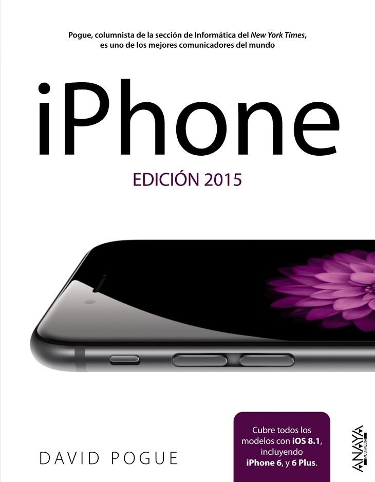IPHONE(EDICIÓN 2015) | 9788441536791 | POGUE,DAVID | Libreria Geli - Librería Online de Girona - Comprar libros en catalán y castellano