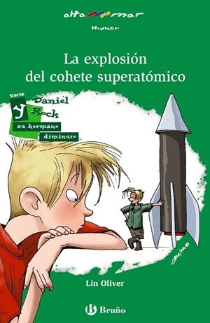 LA EXPLOSIÓN DEL COHETE SUPERATÓMICO | 9788469601969 | OLIVER,LIN | Libreria Geli - Librería Online de Girona - Comprar libros en catalán y castellano