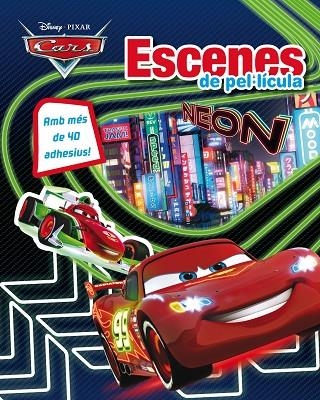 CARS NEON.ESCENES DE PEL·LÍCULA.AMB MÉS DE 40 ADHESIUS! | 9788490575857 | A.A.V.V. | Libreria Geli - Librería Online de Girona - Comprar libros en catalán y castellano