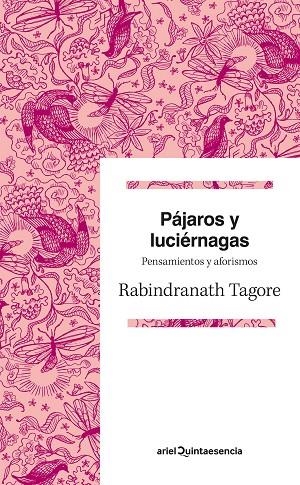 PÁJAROS Y LUCIÉRNAGAS | 9788434419629 | TAGORE,RABINDRANATH  | Llibreria Geli - Llibreria Online de Girona - Comprar llibres en català i castellà