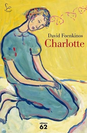 CHARLOTTE(CATALA) | 9788429774375 | FOENKINOS,DAVID | Libreria Geli - Librería Online de Girona - Comprar libros en catalán y castellano