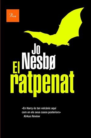 EL RATPENAT | 9788475885605 | NESBO,JO | Llibreria Geli - Llibreria Online de Girona - Comprar llibres en català i castellà