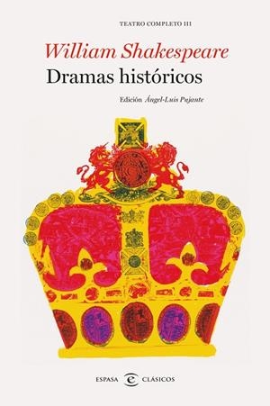 DRAMAS HISTÓRICOS (TEATRO COMPLETO WILLIAM SHAKESPEARE-3) | 9788467043754 | SHAKESPEARE,WILLIAM | Llibreria Geli - Llibreria Online de Girona - Comprar llibres en català i castellà