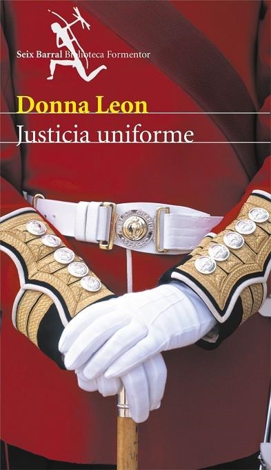 JUSTICIA UNIFORME | 9788432227752 | LEON,DONNA | Llibreria Geli - Llibreria Online de Girona - Comprar llibres en català i castellà