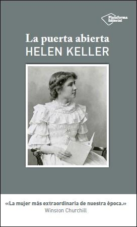LA PUERTA ABIERTA | 9788416256808 | KELLER,HELEN | Libreria Geli - Librería Online de Girona - Comprar libros en catalán y castellano