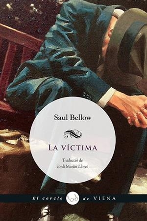 LA VÍCTIMA | 9788483307953 | BELLOW,SAUL | Llibreria Geli - Llibreria Online de Girona - Comprar llibres en català i castellà