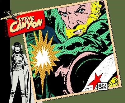 STEVE CANYON 1950 | 9788416086931 | CANIFF,MILTON | Llibreria Geli - Llibreria Online de Girona - Comprar llibres en català i castellà