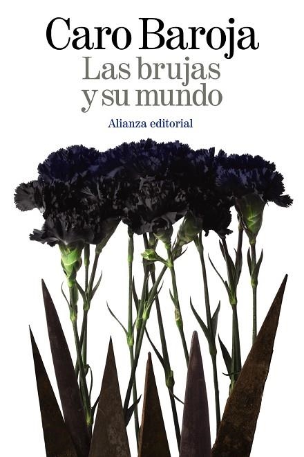 LAS BRUJAS Y SU MUNDO | 9788420698007 | BAROJA,CARO | Llibreria Geli - Llibreria Online de Girona - Comprar llibres en català i castellà