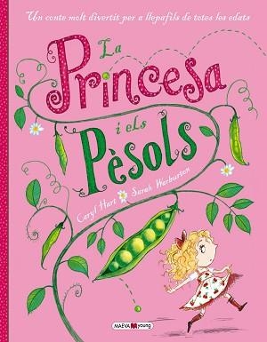 LA PRINCESA I ELS PÈSOLS | 9788415893752 | HART, CARYL/WARBURTON, SARAH | Libreria Geli - Librería Online de Girona - Comprar libros en catalán y castellano