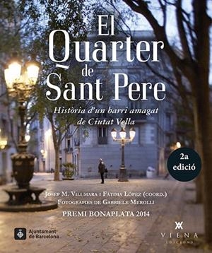 EL QUARTER DE SANT PERE | 9788483307731 | VILUMARA,,JOSEP MARIA/LÓPEZ,FÀTIMA | Llibreria Geli - Llibreria Online de Girona - Comprar llibres en català i castellà