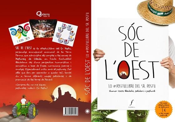 SÓC DE L'OEST | 9788494243097 | POSTU,SR. | Libreria Geli - Librería Online de Girona - Comprar libros en catalán y castellano
