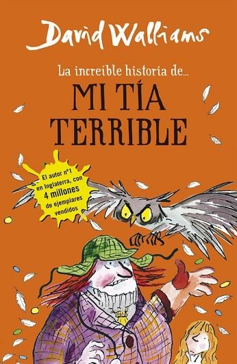 LA INCREIBLE HISTORIA DE MI TÍA TERRIBLE | 9788490434178 | WALLIAMS,DAVID | Llibreria Geli - Llibreria Online de Girona - Comprar llibres en català i castellà