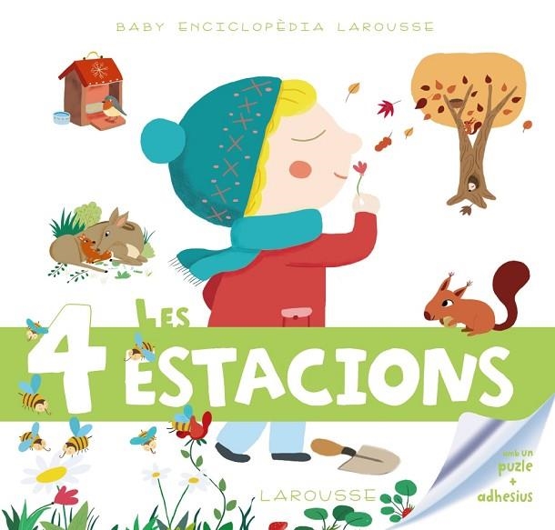 BABY ENCICLOPÈDIA.LES 4 ESTACIONS | 9788415785996 | LAROUSSE EDITORIAL | Llibreria Geli - Llibreria Online de Girona - Comprar llibres en català i castellà