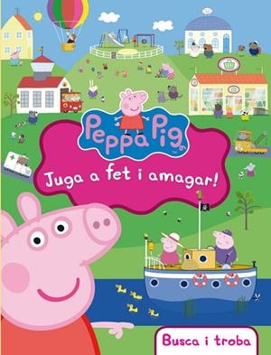 LA PORQUETA PEPA.JUGA A FET I AMAGAR!  | 9788448843472 |   | Llibreria Geli - Llibreria Online de Girona - Comprar llibres en català i castellà