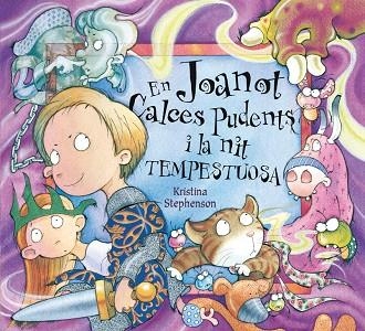 EN JOANOT CALCES PUDENTS I LA NIT TEMPESTUOSA | 9788448843014 | STEPHENSON,KRISTINA | Llibreria Geli - Llibreria Online de Girona - Comprar llibres en català i castellà