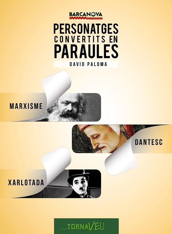 PERSONATGES CONVERTITS EN PARAULES | 9788448935610 | PALOMA,DAVID | Libreria Geli - Librería Online de Girona - Comprar libros en catalán y castellano