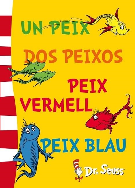 DR.SEUSS-2.UN PEIX,DOS PEIXOS,PEIX VERMELL,PEIX BLAU (FIXED LAYOUT)  | 9788448843670 | DR. SEUSS | Libreria Geli - Librería Online de Girona - Comprar libros en catalán y castellano