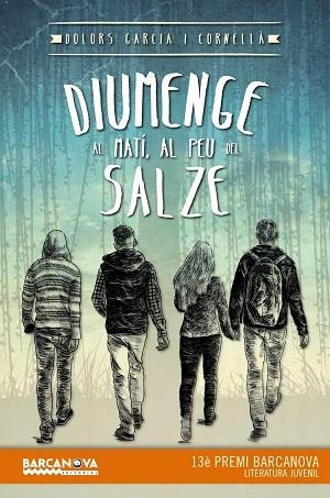 DIUMENGE AL MATÍ,AL PEU DEL SALZE | 9788448936037 | GARCIA CORNELLÀ,DOLORS | Llibreria Geli - Llibreria Online de Girona - Comprar llibres en català i castellà
