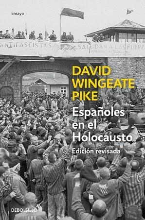 ESPAÑOLES EN EL HOLOCAUSTO (ED. ACTUALIZADA) | 9788490627228 | PIKE,DAVID W. | Libreria Geli - Librería Online de Girona - Comprar libros en catalán y castellano