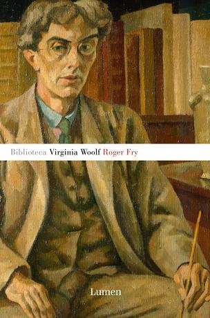 ROGER FRY | 9788426401731 | WOOLF,VIRGINIA | Llibreria Geli - Llibreria Online de Girona - Comprar llibres en català i castellà
