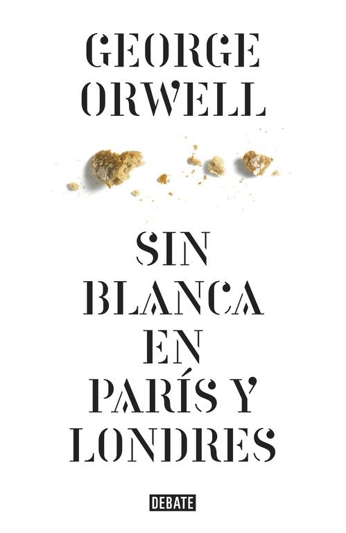 SIN BLANCA EN PARÍS Y LONDRES | 9788499920436 | ORWELL,GEORGE | Libreria Geli - Librería Online de Girona - Comprar libros en catalán y castellano