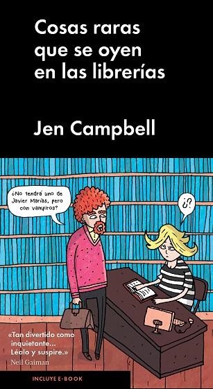 COSAS RARAS QUE SE OYEN EN LAS LIBRERÍAS | 9788415996873 | CAMPBELL,JEN | Libreria Geli - Librería Online de Girona - Comprar libros en catalán y castellano