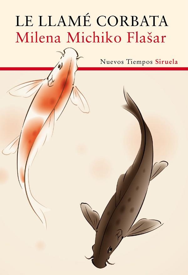 LE LLAMÉ CORBATA | 9788416396085 | MICHIKO FLASAR,MILENA | Libreria Geli - Librería Online de Girona - Comprar libros en catalán y castellano