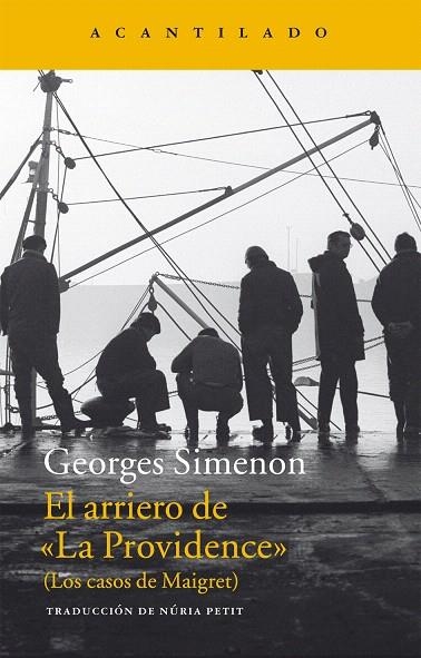 EL ARRIERO DE LA PROVIDENCE (LOS CASOS DE MAIGRET) | 9788416011490 | SIMENON,GEORGES | Libreria Geli - Librería Online de Girona - Comprar libros en catalán y castellano