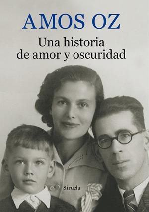 UNA HISTORIA DE AMOR Y OSCURIDAD | 9788416280391 | OZ,AMOS | Libreria Geli - Librería Online de Girona - Comprar libros en catalán y castellano