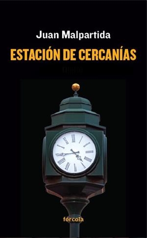 ESTACIÓN DE CERCANÍAS | 9788416247448 | MALPARTIDA,JUAN | Llibreria Geli - Llibreria Online de Girona - Comprar llibres en català i castellà