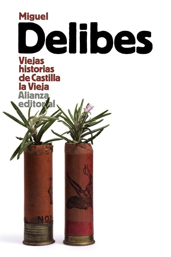 VIEJAS HISTORIAS DE CASTILLA LA VIEJA | 9788420697987 | DELIBES,MIGUEL | Llibreria Geli - Llibreria Online de Girona - Comprar llibres en català i castellà