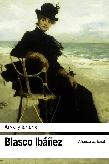 ARROZ Y TARTANA | 9788420697239 | BLASCO IBÁÑEZ,VICENTE | Libreria Geli - Librería Online de Girona - Comprar libros en catalán y castellano