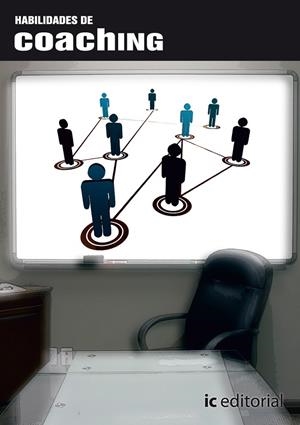 HABILIDADES DE COACHING | 9788483641644 | BAYÓN DE DIEGO, ANA BELÉN/LASCARAY SAN JUAN, IGNACIO | Llibreria Geli - Llibreria Online de Girona - Comprar llibres en català i castellà