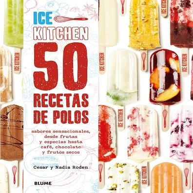 50 RECETAS DE POLOS | 9788416138371 | RODEN,CESAR/RODEN,NADIA | Llibreria Geli - Llibreria Online de Girona - Comprar llibres en català i castellà