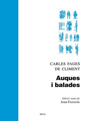 AUQUES I BALADES | 9788415885238 | FAGES DE CLIMENT,CARLES | Llibreria Geli - Llibreria Online de Girona - Comprar llibres en català i castellà