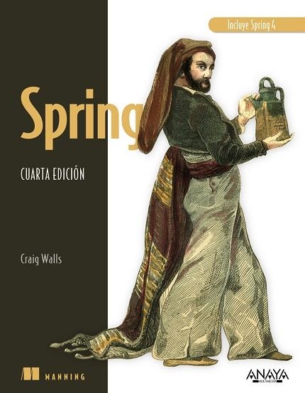 SPRING.INCLUYE SPRING 4(4ªED/2015) | 9788441536821 | WALLS,CRAIG | Llibreria Geli - Llibreria Online de Girona - Comprar llibres en català i castellà