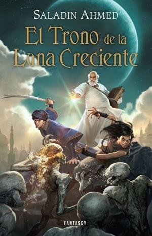 EL TRONO DE LA LUNA CRECIENTE | 9788415831198 | AHMED,SALADIN | Libreria Geli - Librería Online de Girona - Comprar libros en catalán y castellano