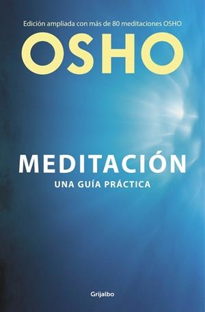 MEDITACIÓN.LA PRIMERA Y ÚLTIMA LIBERTAD | 9788425353154 | OSHO | Libreria Geli - Librería Online de Girona - Comprar libros en catalán y castellano