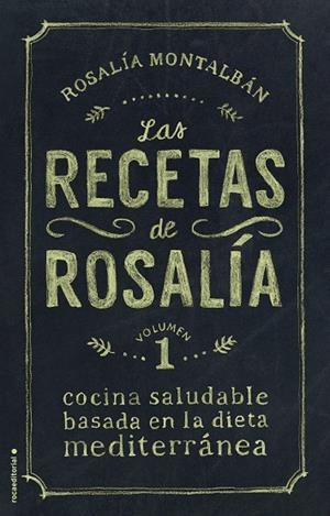 LAS RECETAS DE ROSALÍA1 | 9788499189277 | MONTALBÁN,ROSALÍA | Libreria Geli - Librería Online de Girona - Comprar libros en catalán y castellano